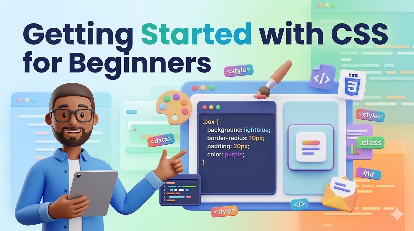 Getting Started with CSS for Beginners